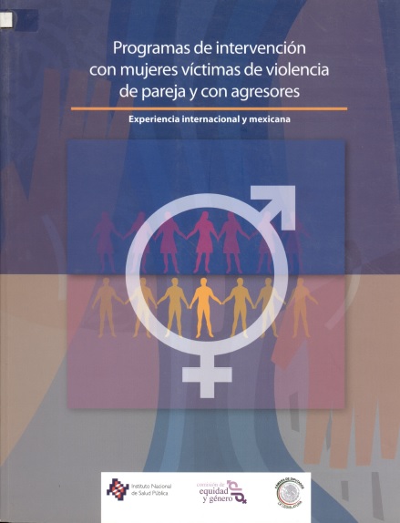 Programas de intervención con mujeres víctimas de violencia de pareja y con agresores 